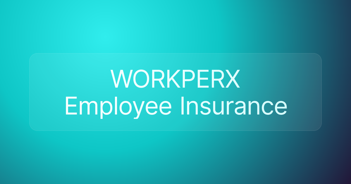 WORKPERX Employee Insurance