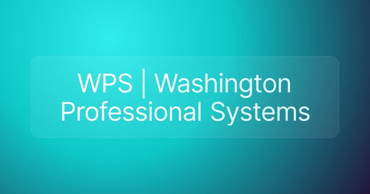 WPS | Washington Professional Systems