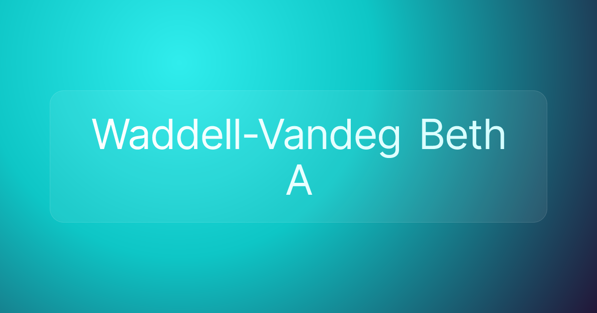 Waddell-Vandeg Beth A