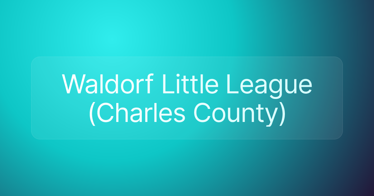 Waldorf Little League (Charles County)
