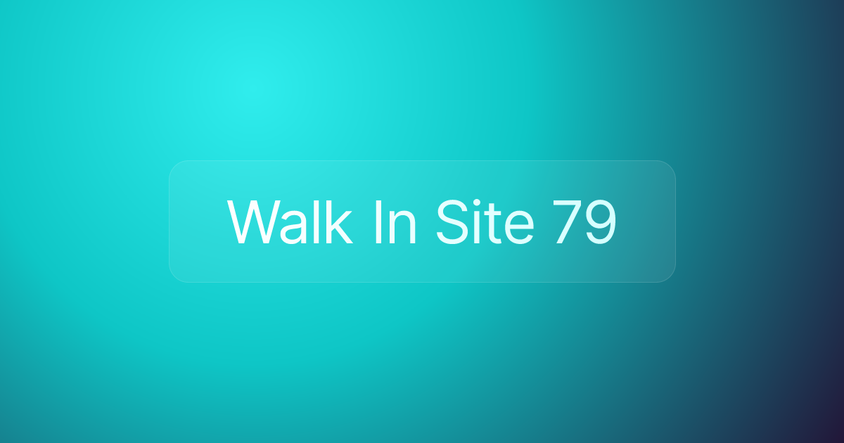 Walk In Site 79