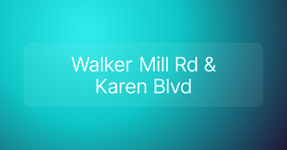Walker Mill Rd & Karen Blvd