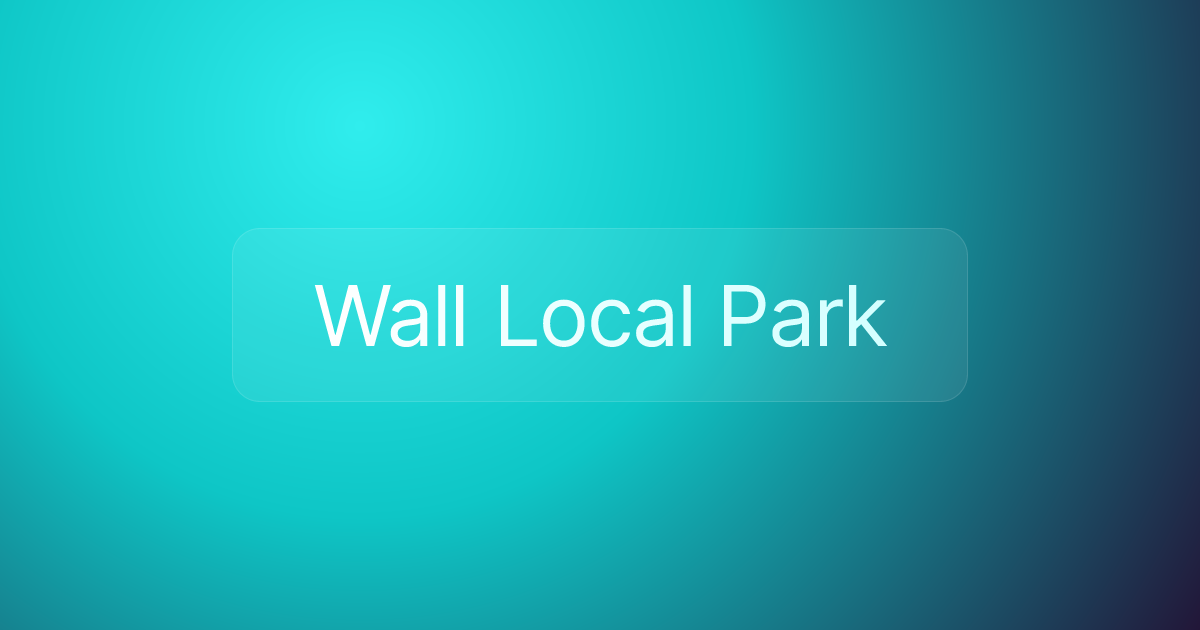 Wall Local Park