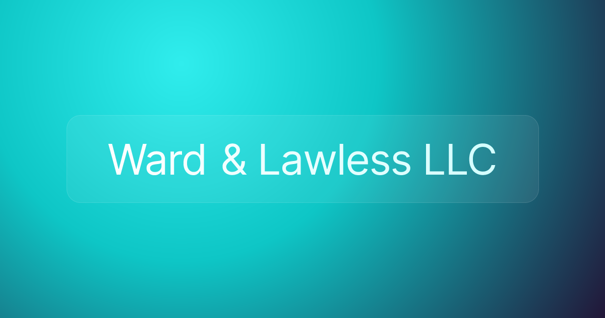 Ward & Lawless LLC