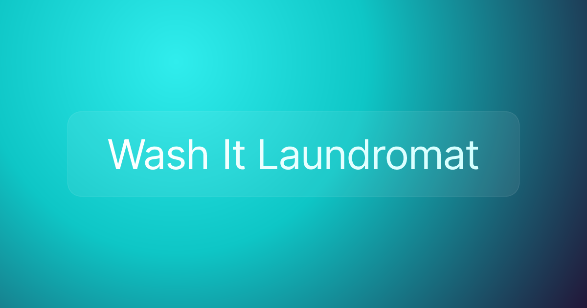 Wash It Laundromat