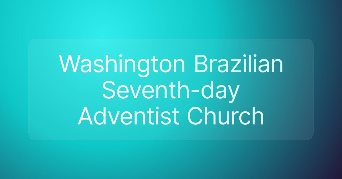 Washington Brazilian Seventh-day Adventist Church
