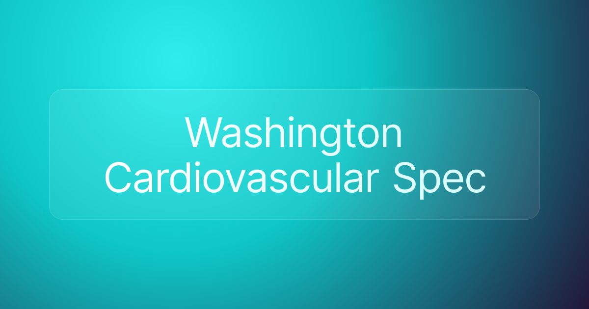 Washington Cardiovascular Spec