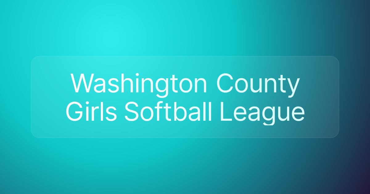 Washington County Girls Softball League