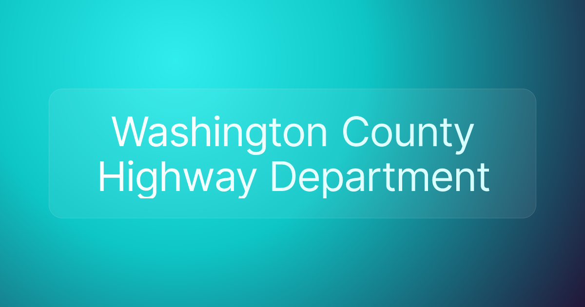 Washington County Highway Department