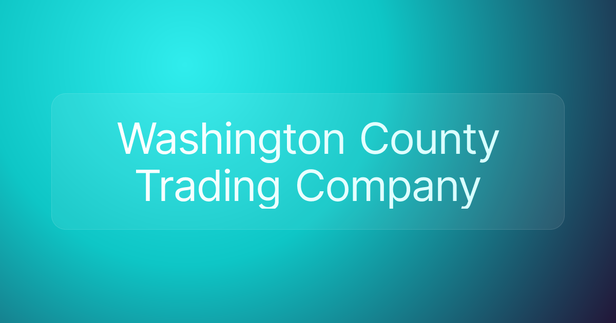 Washington County Trading Company