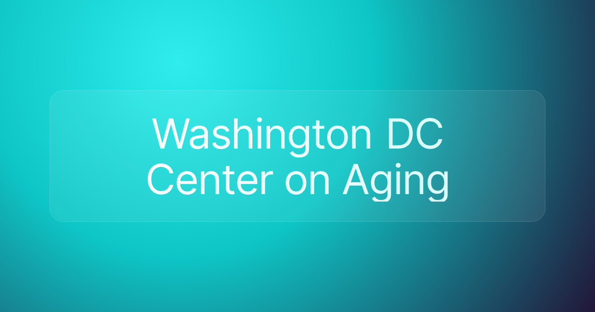 Washington DC Center on Aging