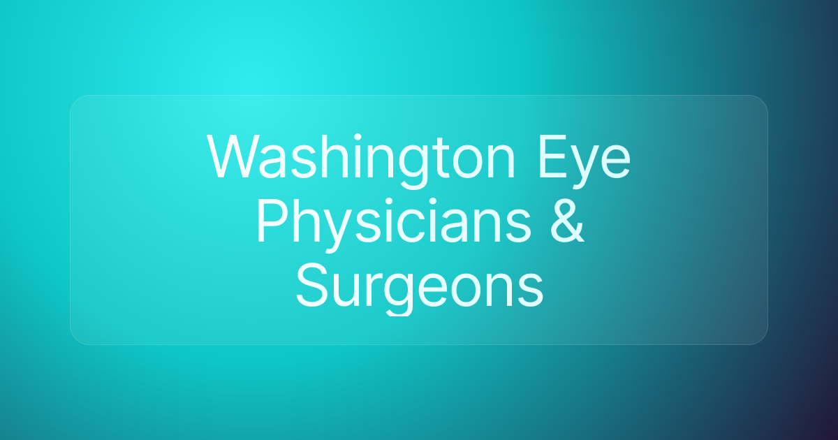 Washington Eye Physicians & Surgeons