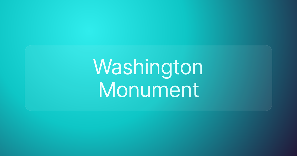 Washington Monument