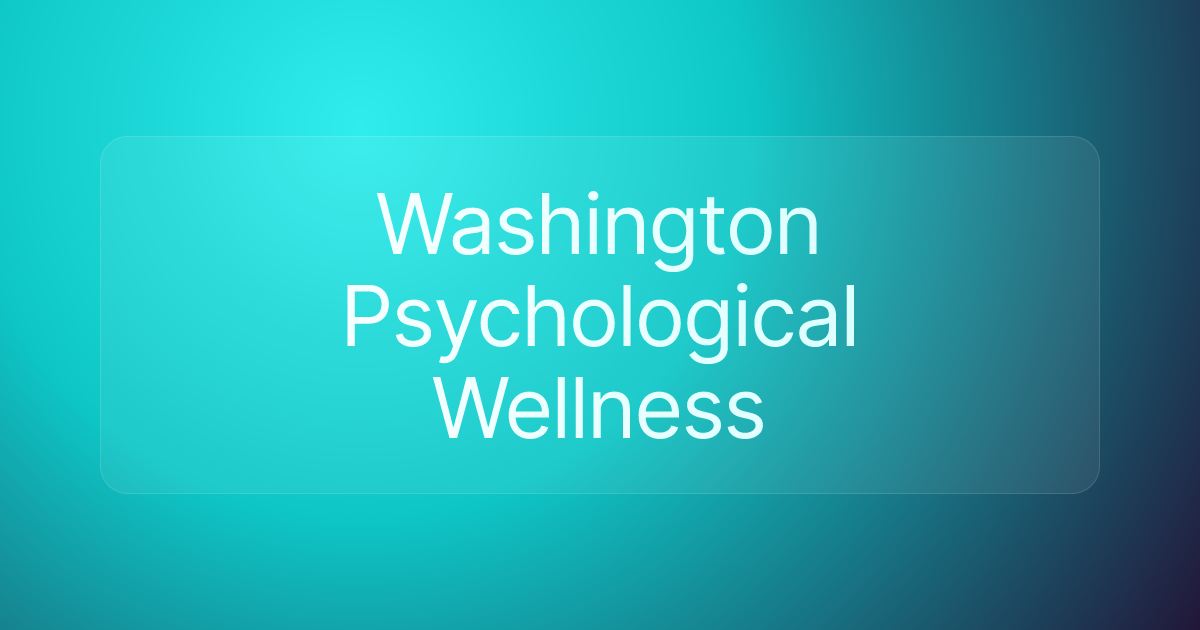Washington Psychological Wellness