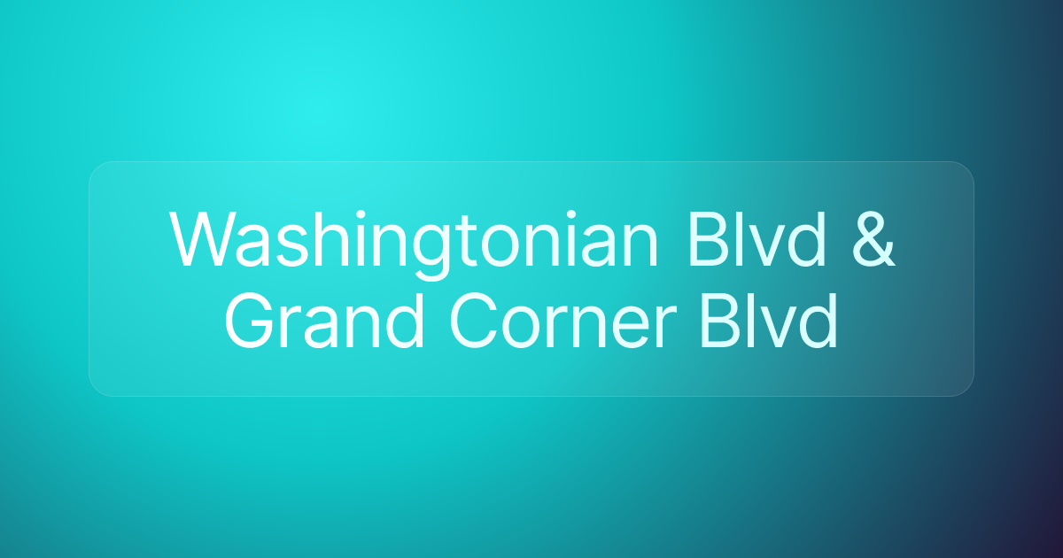 Washingtonian Blvd & Grand Corner Blvd