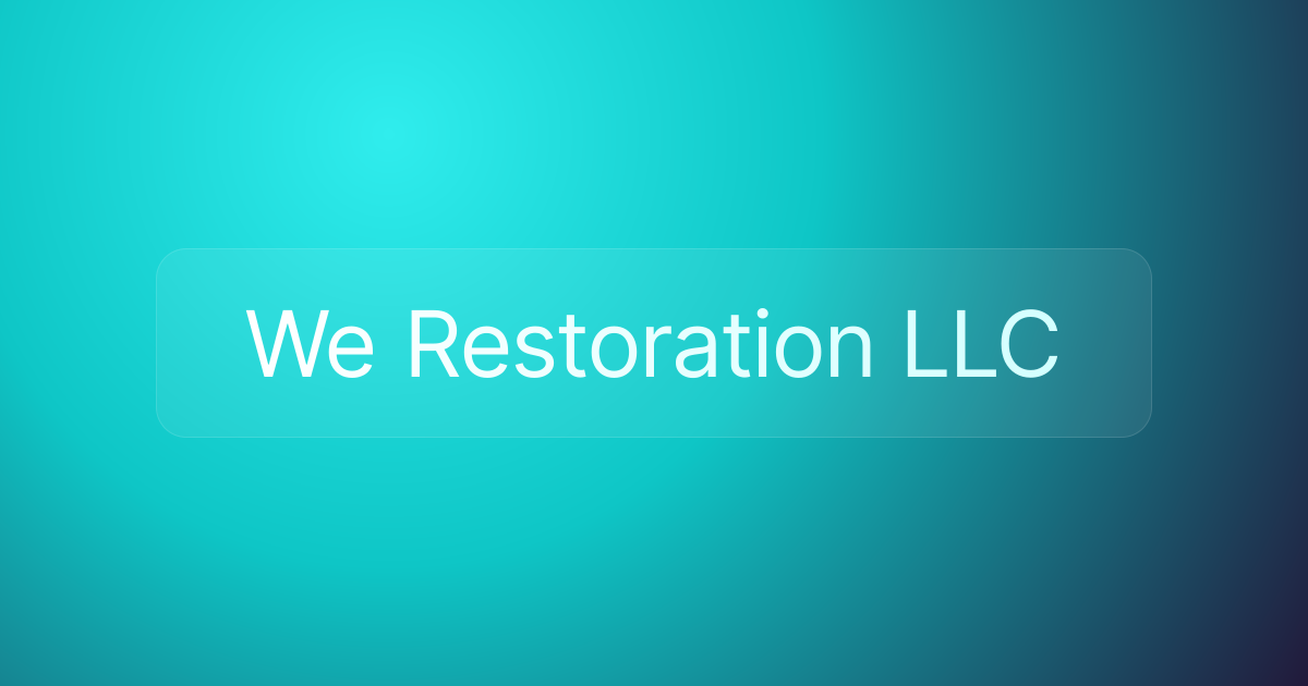 We Restoration LLC