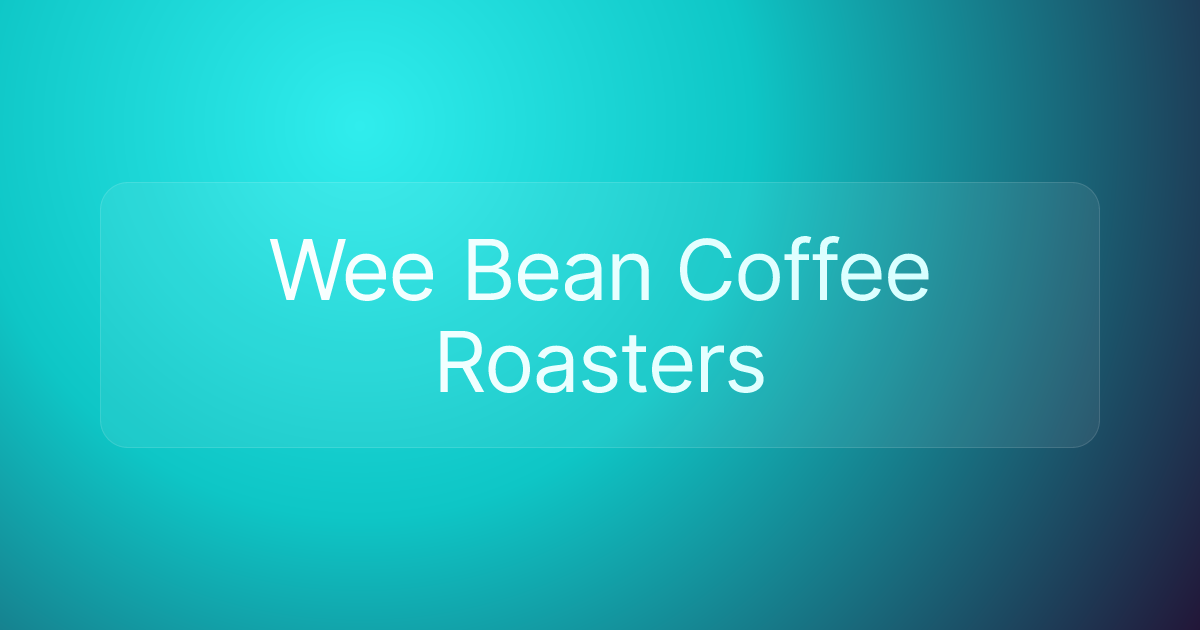 Wee Bean Coffee Roasters