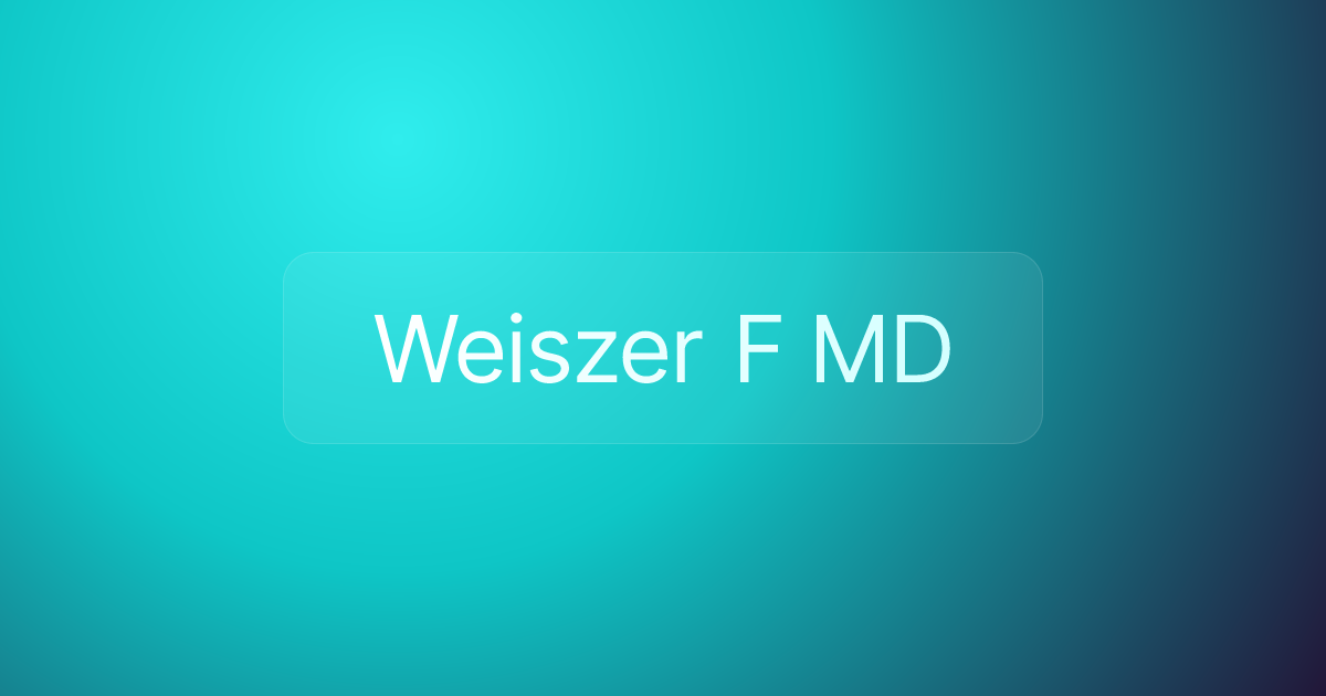 Weiszer F MD