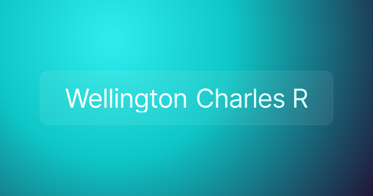 Wellington Charles R