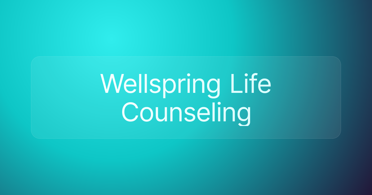 Wellspring Life Counseling
