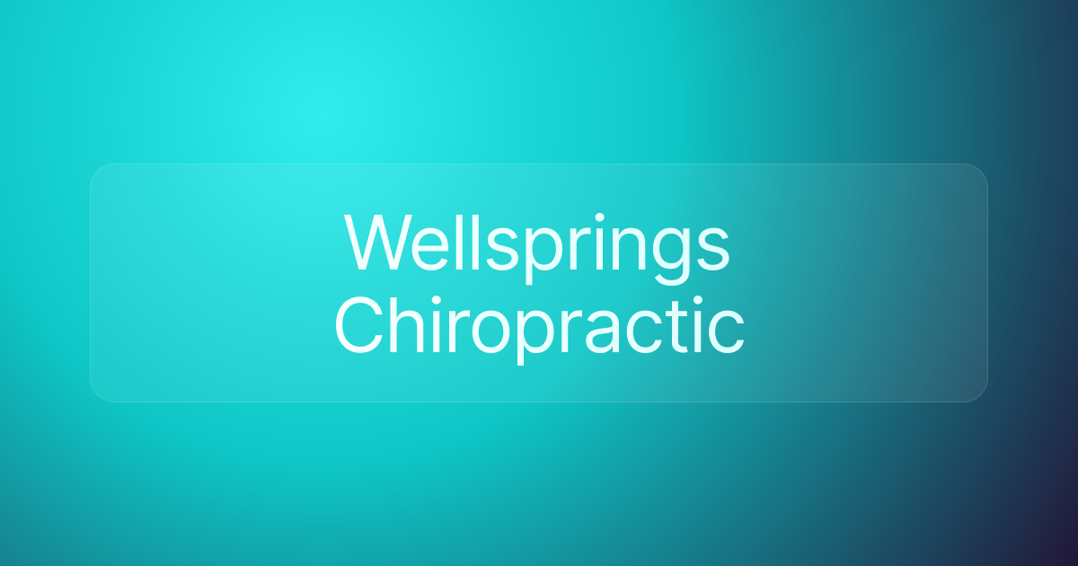 Wellsprings Chiropractic