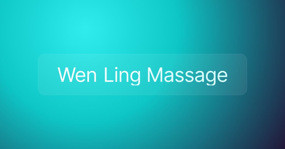 Wen Ling Massage
