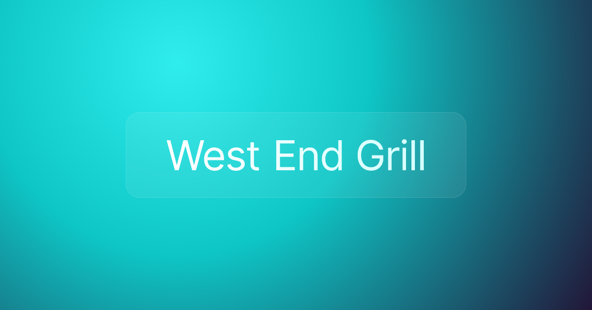 West End Grill