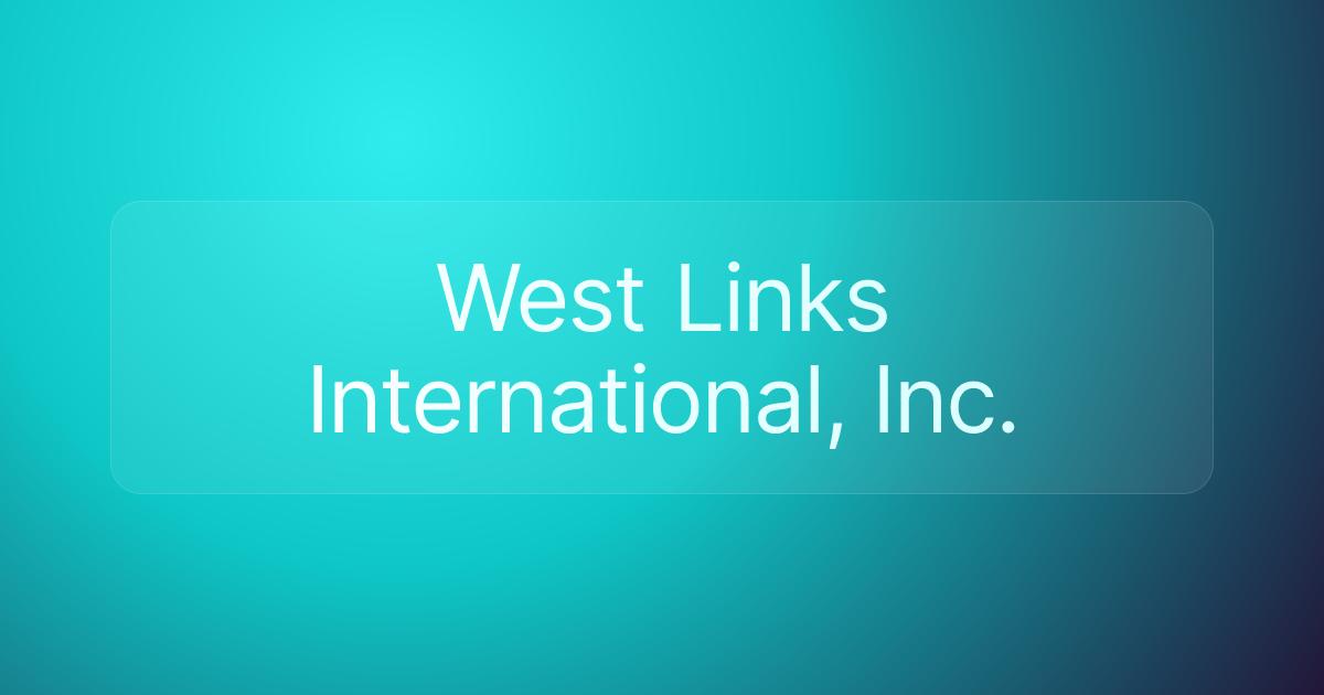 West Links International, Inc.