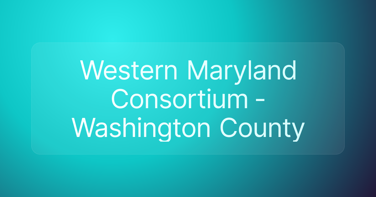 Western Maryland Consortium - Washington County