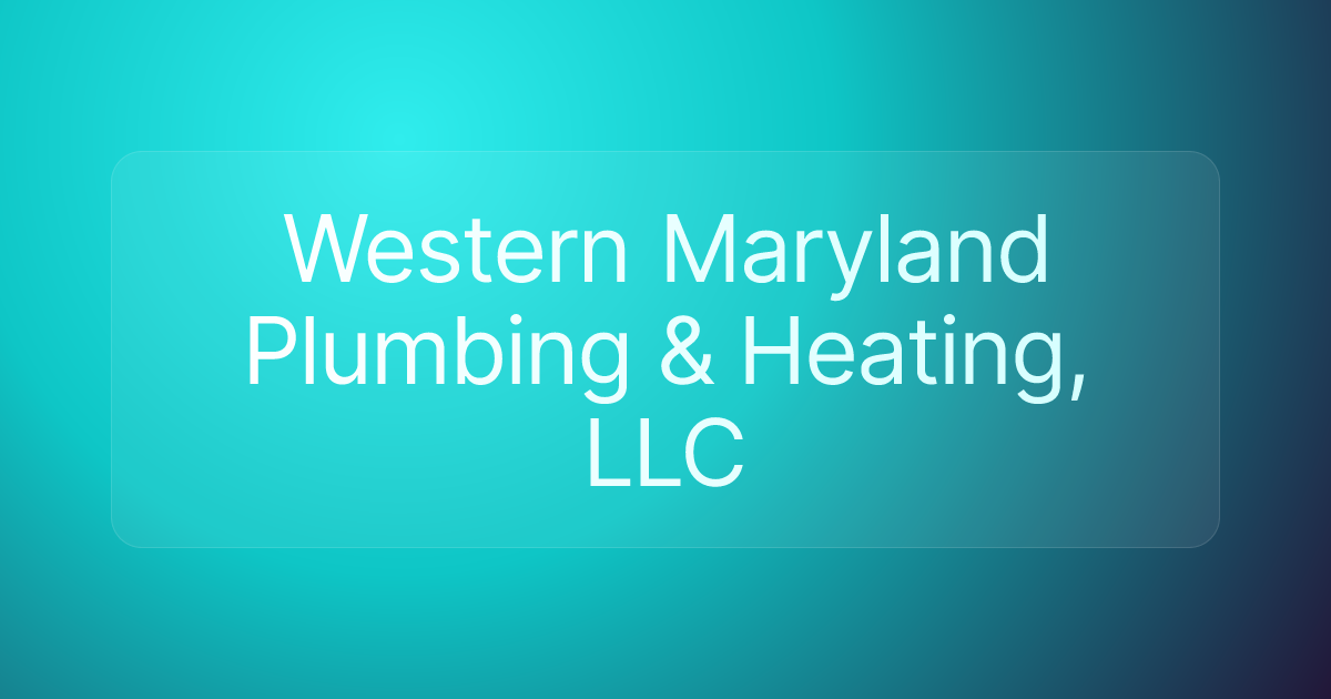 Western Maryland Plumbing & Heating, LLC