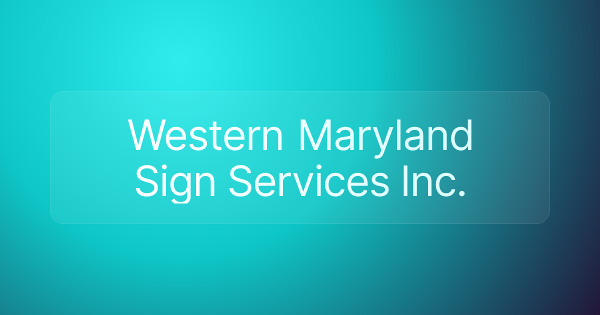 Western Maryland Sign Services Inc.