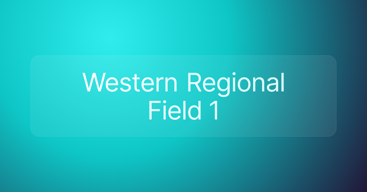 Western Regional Field 1