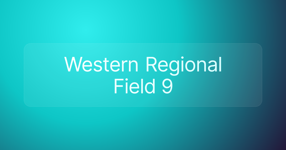 Western Regional Field 9