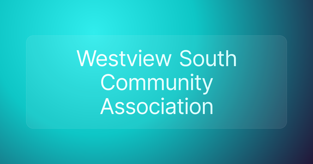Westview South Community Association