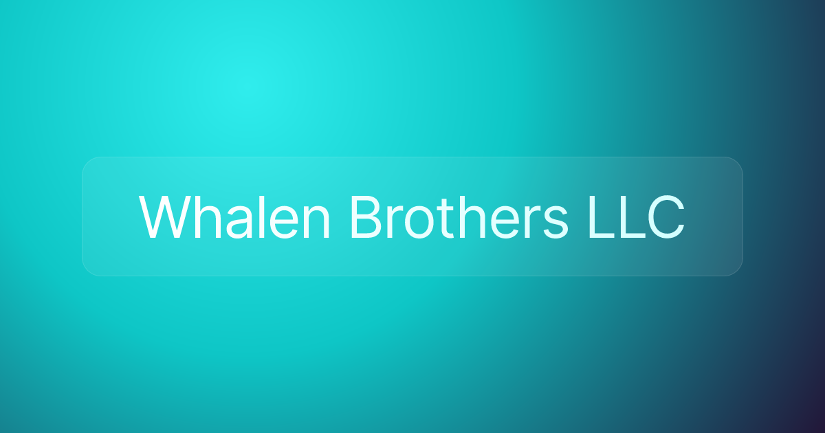 Whalen Brothers LLC