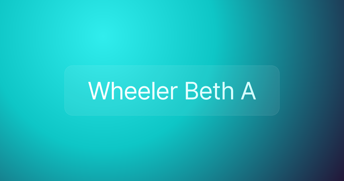 Wheeler Beth A