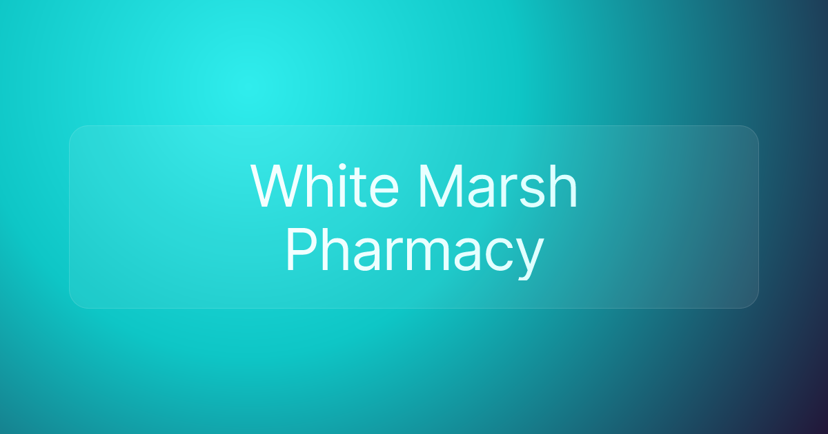 White Marsh Pharmacy