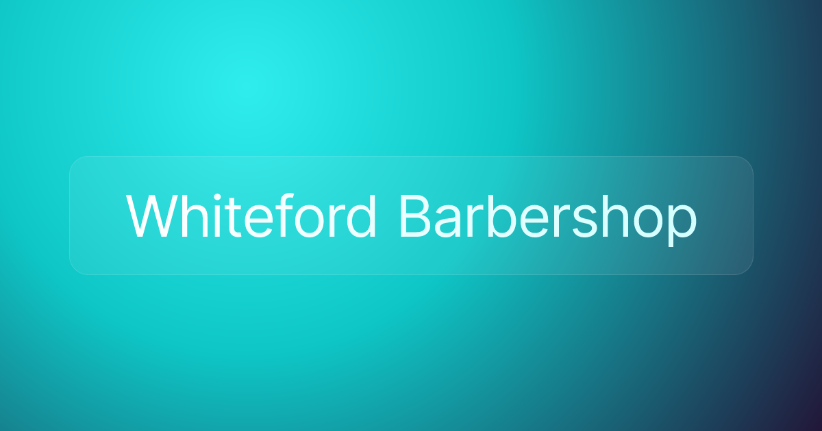 Whiteford Barbershop