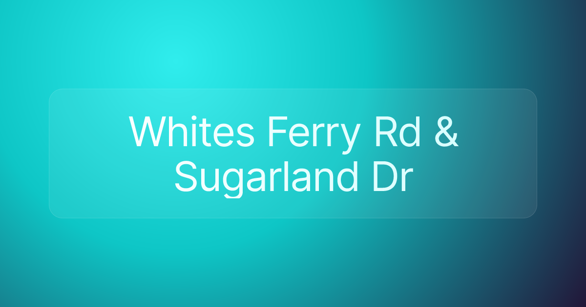 Whites Ferry Rd & Sugarland Dr