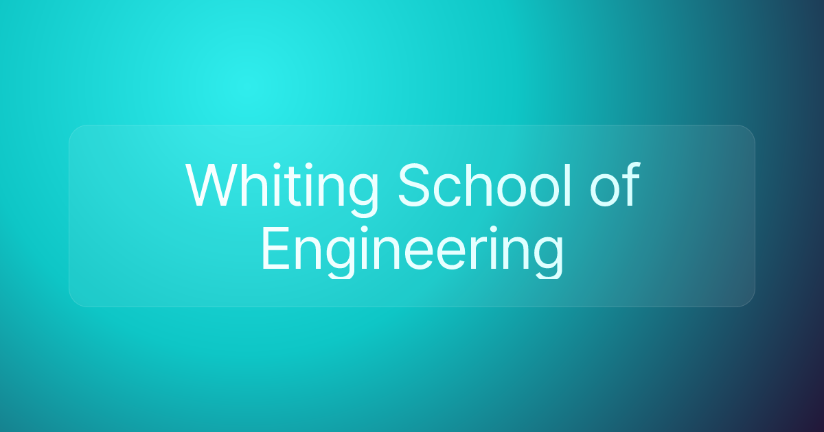 Whiting School of Engineering