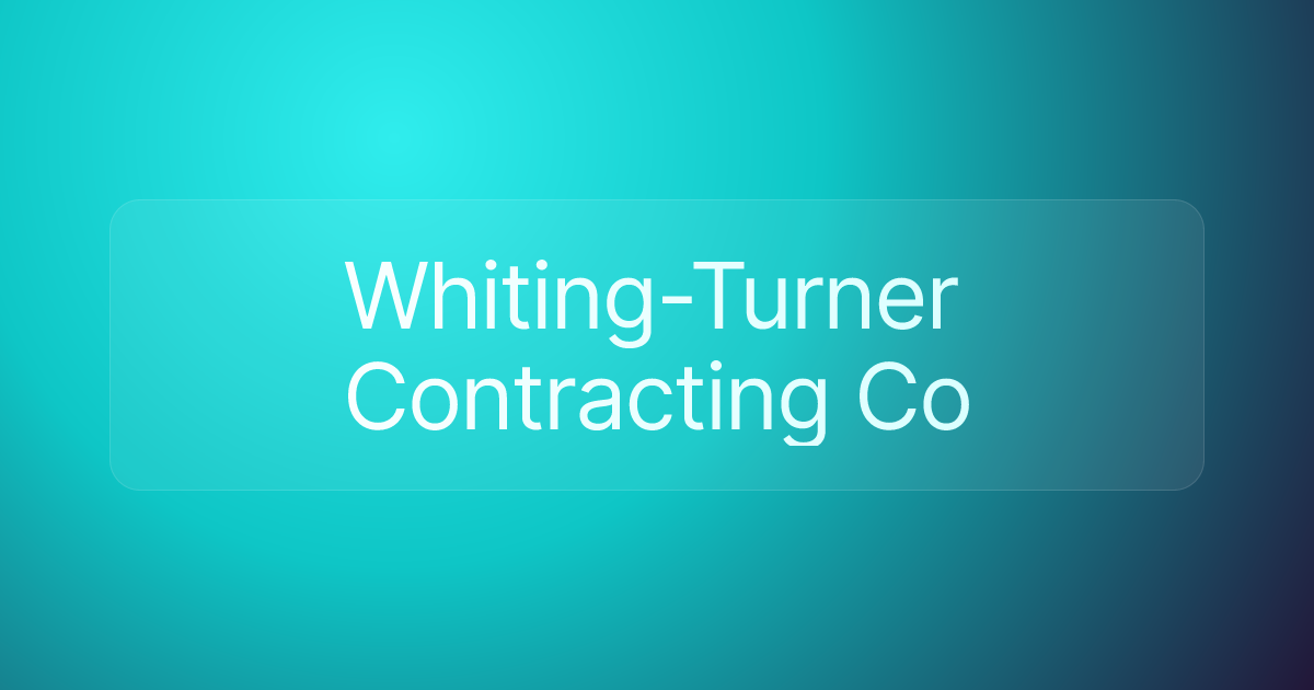 Whiting-Turner Contracting Co
