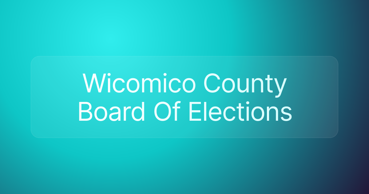 Wicomico County Board Of Elections