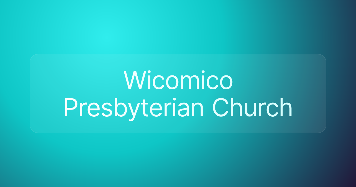 Wicomico Presbyterian Church