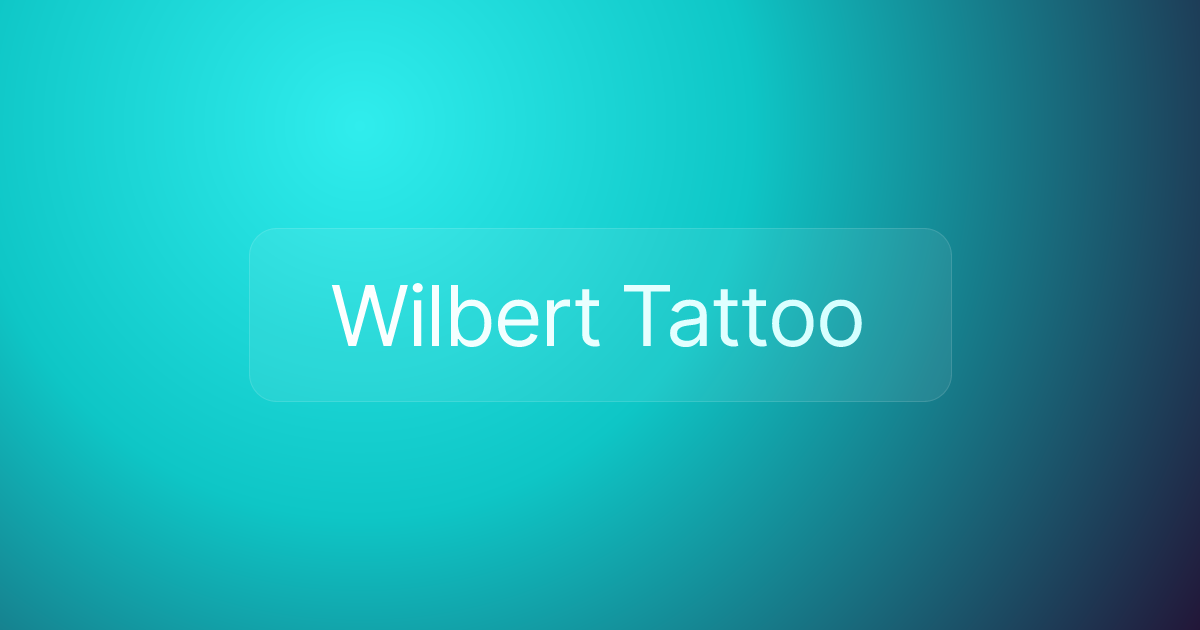 Wilbert Tattoo