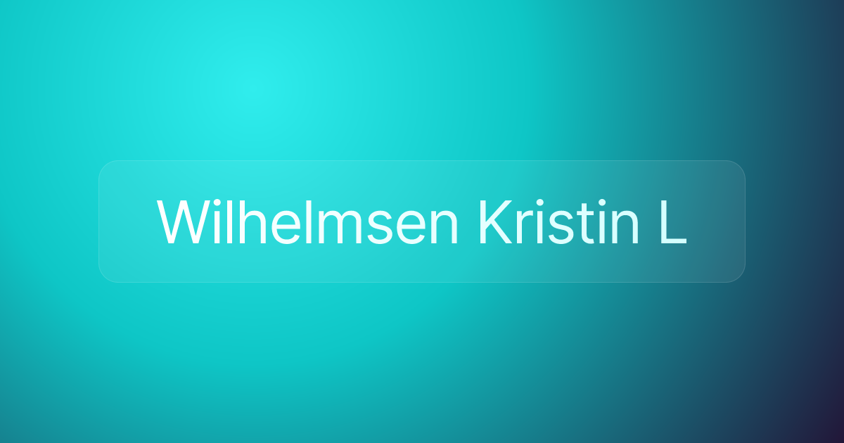 Wilhelmsen Kristin L