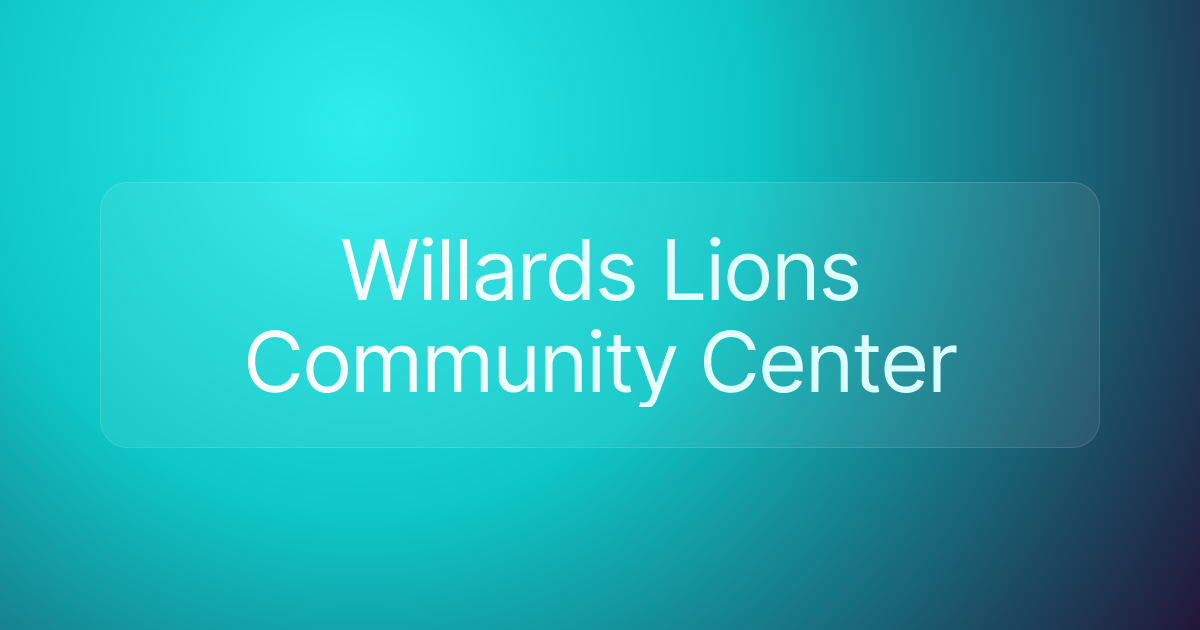 Willards Lions Community Center