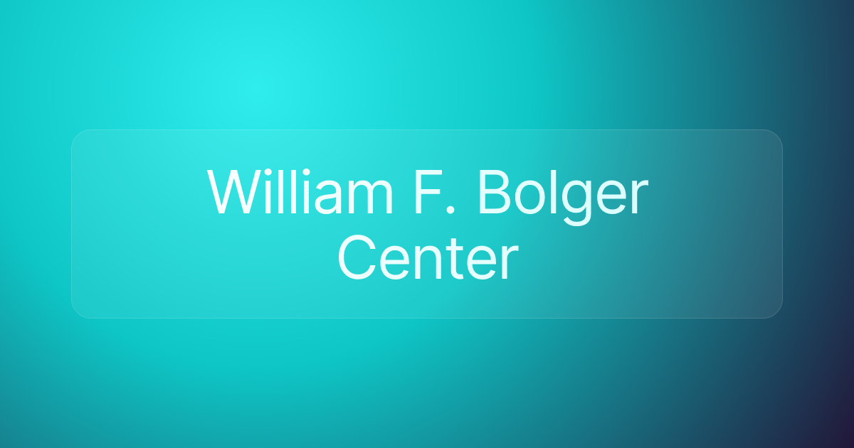William F. Bolger Center