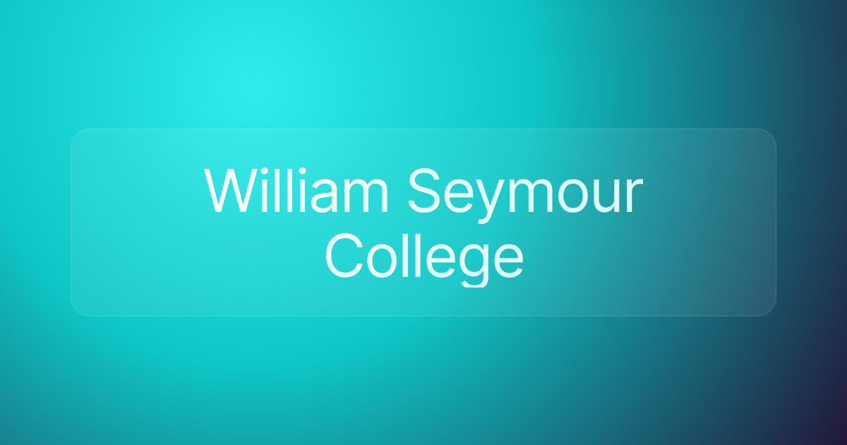 William Seymour College