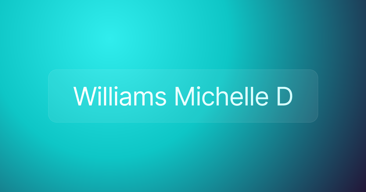 Williams Michelle D