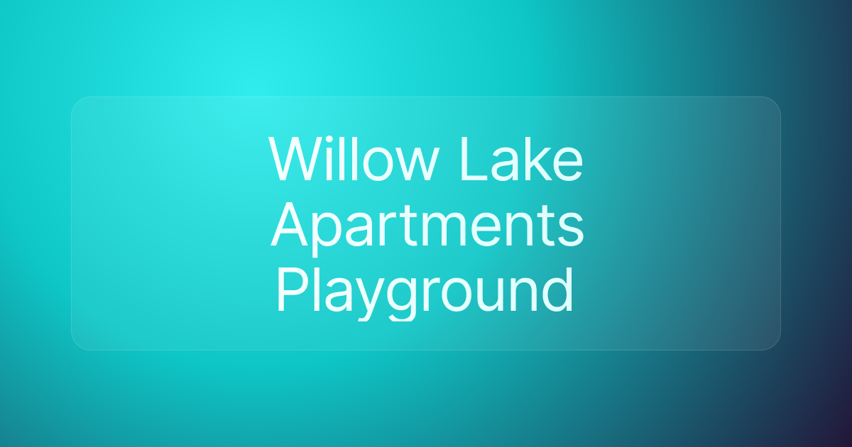 Willow Lake Apartments Playground